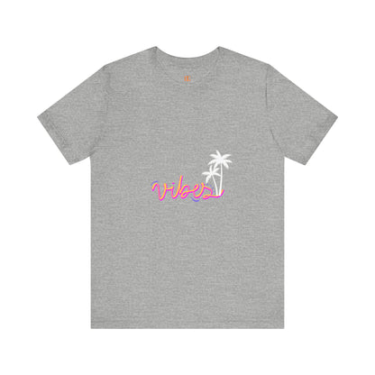 VIBES T-SHIRT