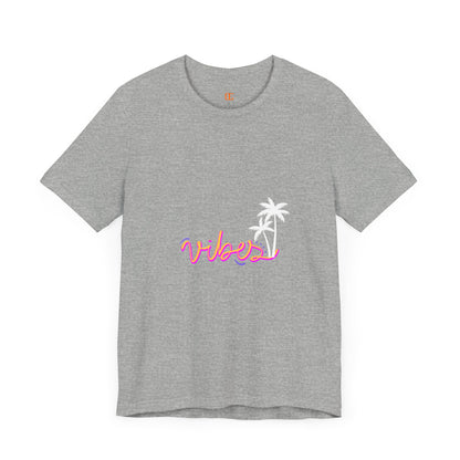 VIBES T-SHIRT